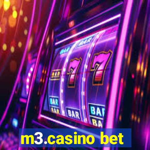 m3.casino bet